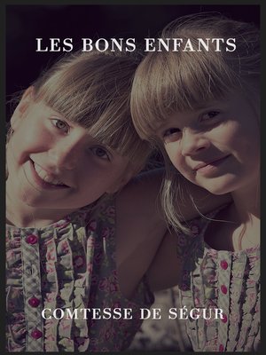 cover image of Les bons enfants